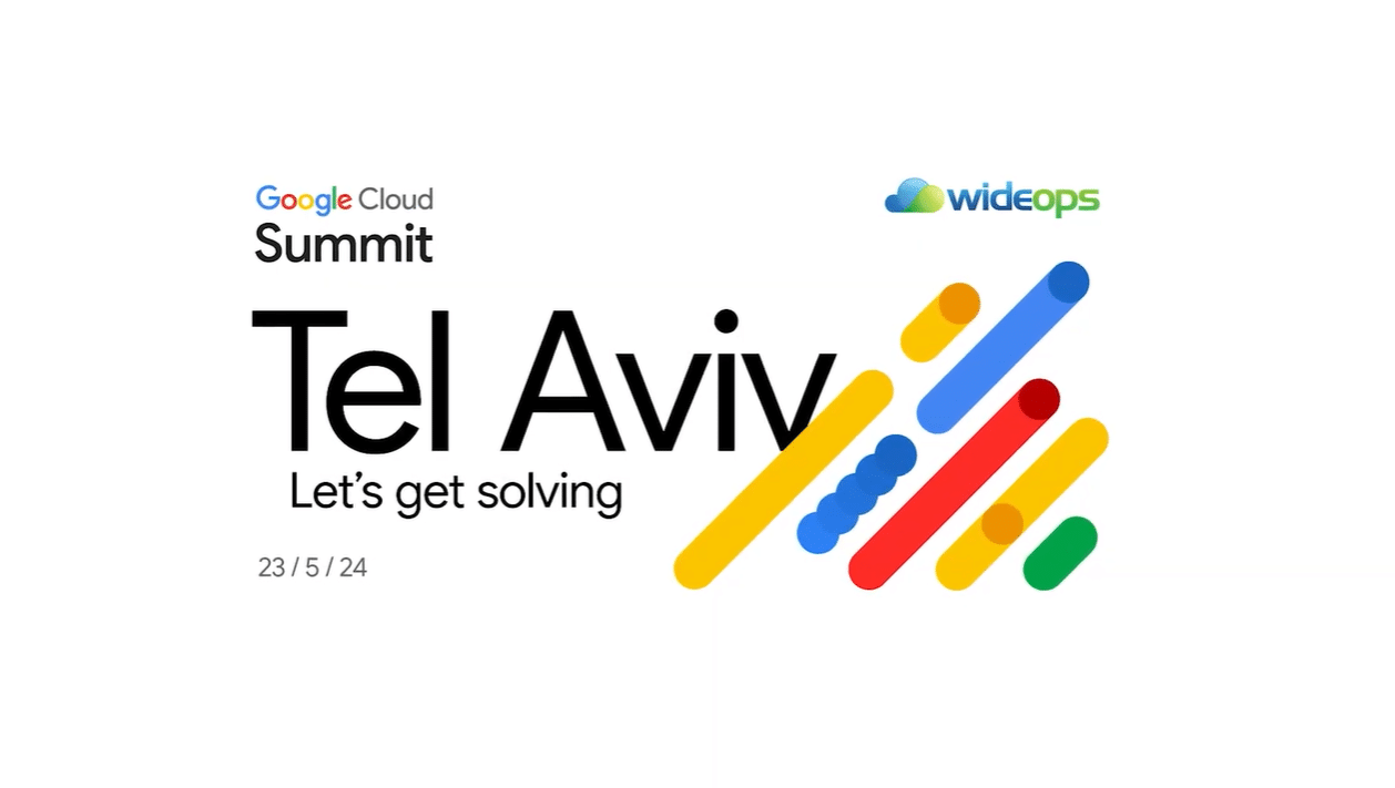 Google Cloud Summit 24 WideOps Recap